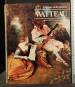 I Classici Della Pittura Watteau