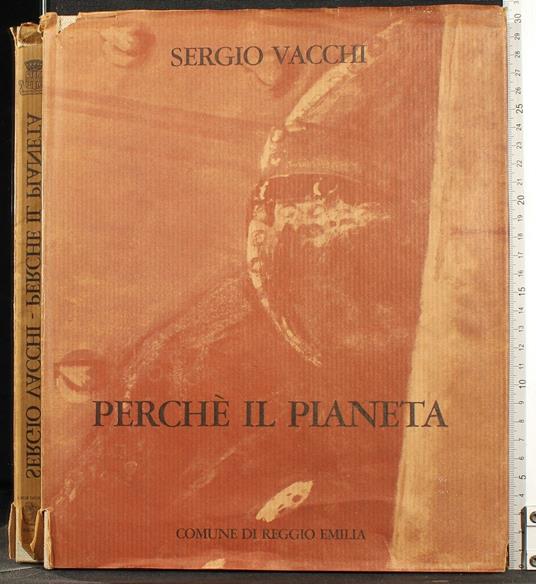 Perché il pianeta - Sergio Vacchi - copertina