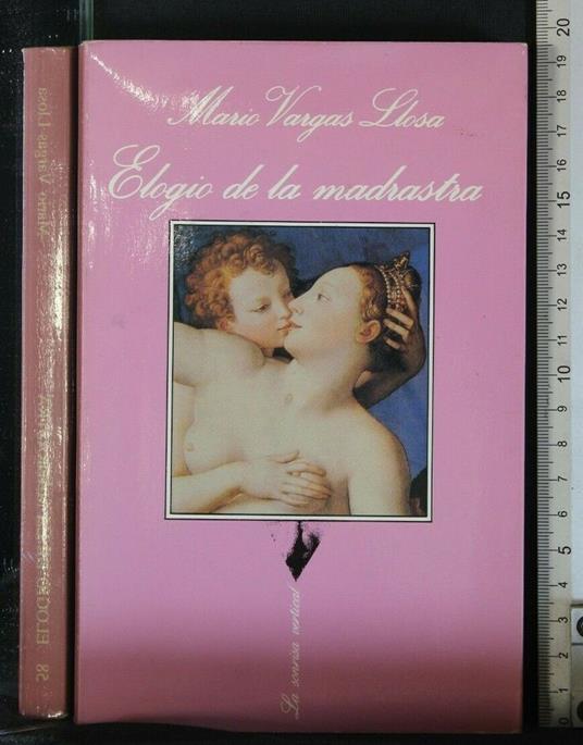 Elogio De La Madrastra - Mario Vargas Llosa - copertina
