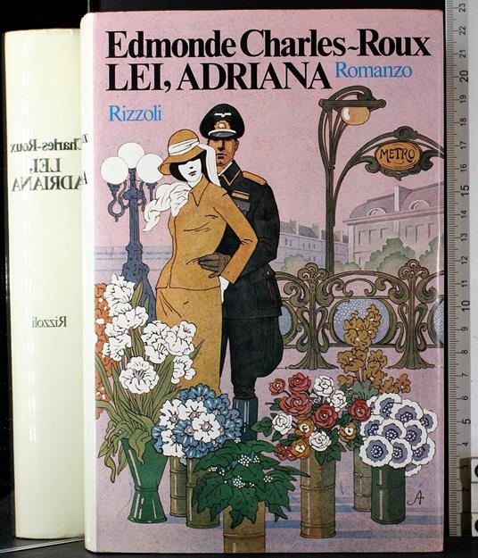 Lei, adriana - Edmonde Charles-Roux - copertina