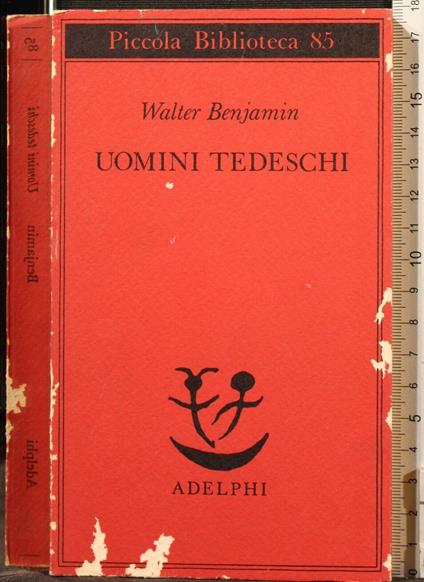 Uomini Tedeschi - Walter Benjamin - copertina