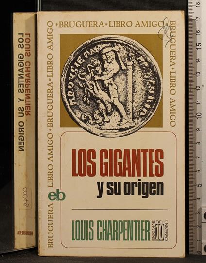 Los Gigantes y su origen - Louis Charpentier - copertina