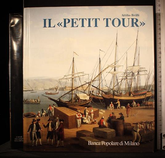 Il Petit Tour - Attilio Brilli - copertina