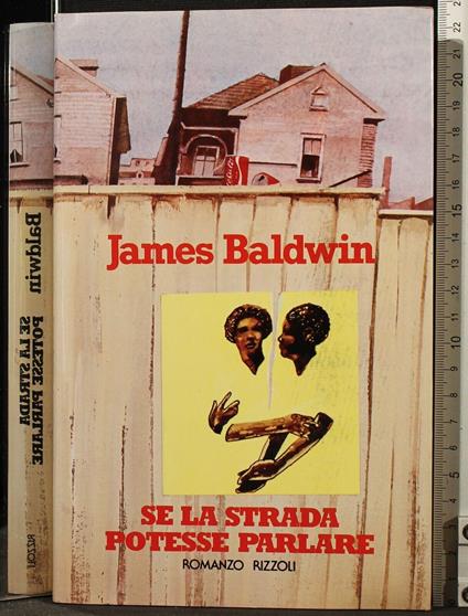 Se la strada potesse parlare - James Baldwin - copertina