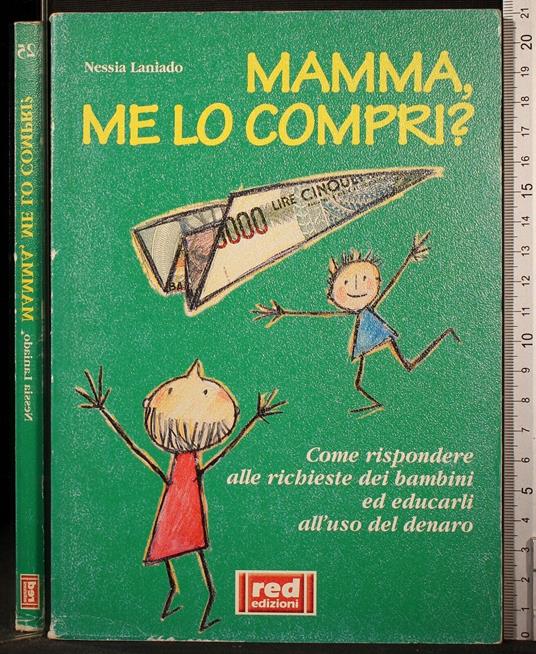 Mamma, me lo compri? - Nessia Laniado - copertina