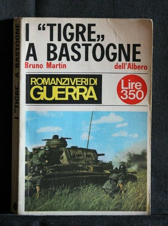 I Tigre a Bastogne - Bruno Martin - copertina