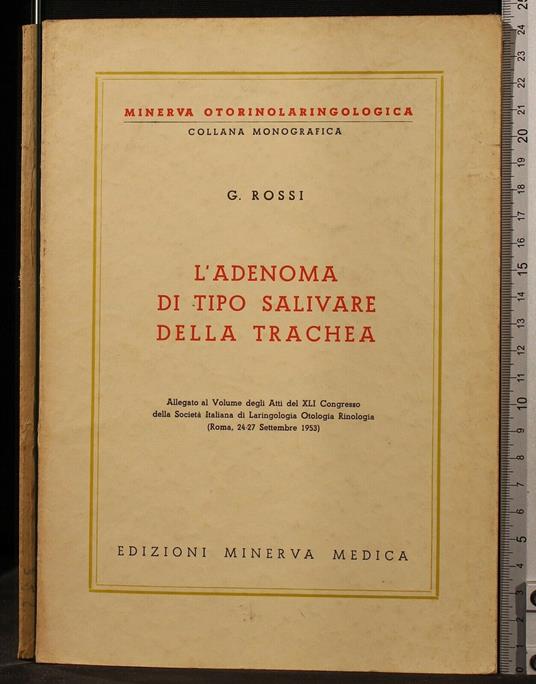 L' Adenoma di Tipo Salivare Della - Rossi - copertina