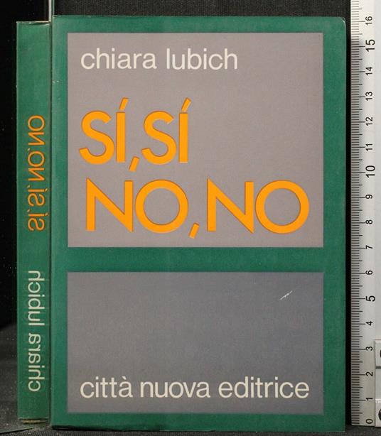 Si, si. No, no - Chiara Lubich - copertina