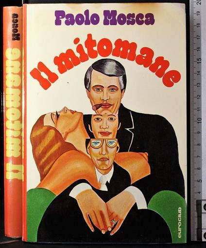 Il mitomane - Paolo Mosca - copertina