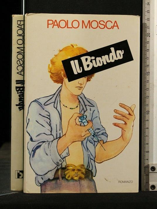Il Biondo - Paolo Mosca - copertina