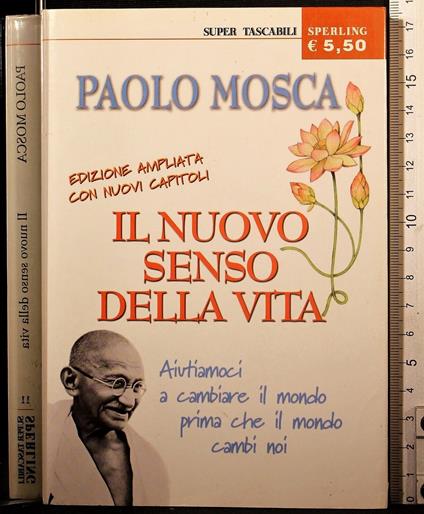 Il nuovo senso della vita - Paolo Mosca - copertina