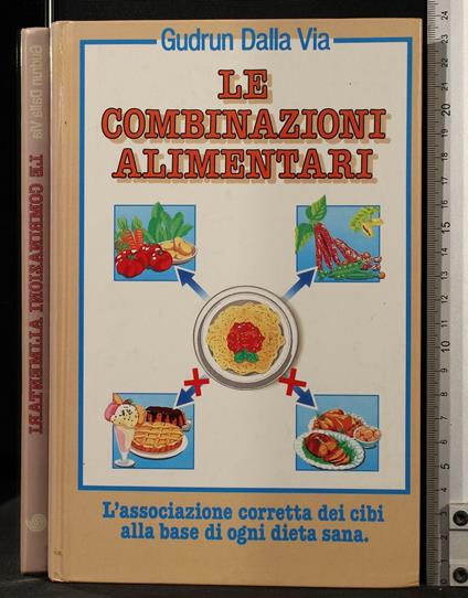 Le Combinazioni Alimentari - Gudrun Dalla Via - copertina