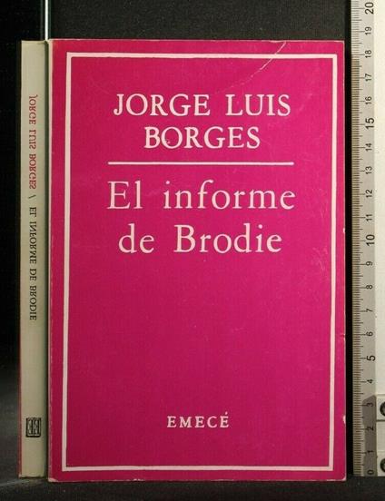 El Informe De Brodie - Jorge L. Borges - copertina