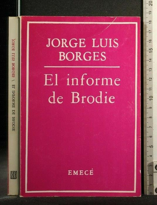 El Informe De Brodie - Jorge L. Borges - copertina