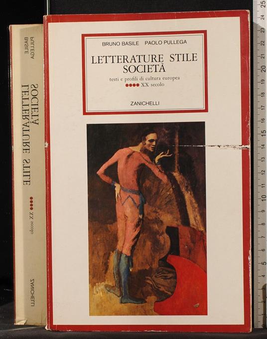 Letterature stile società. Vol 4. XX secolo - Giambattista Basile - copertina