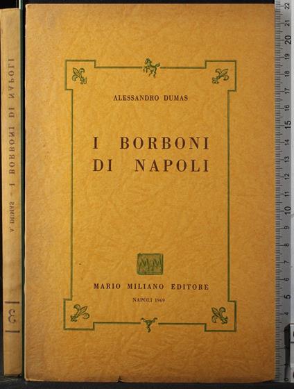 I Borboni di Napoli. Vol 3 - Alexandre Dumas - copertina