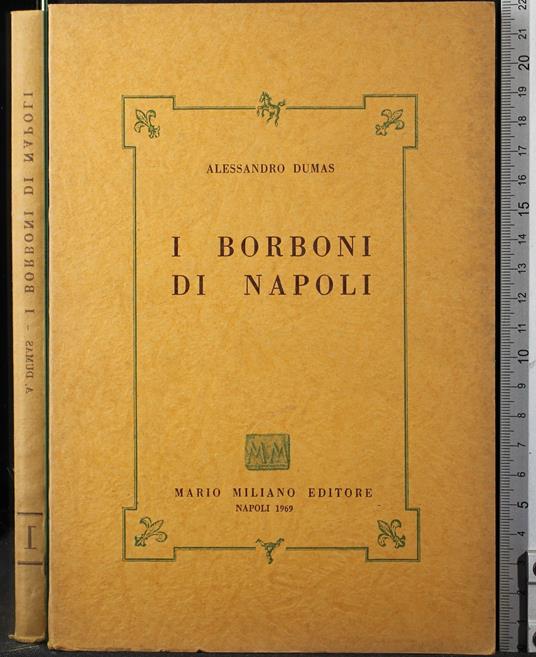 I Borboni di Napoli. Vol 1 - Alexandre Dumas - copertina