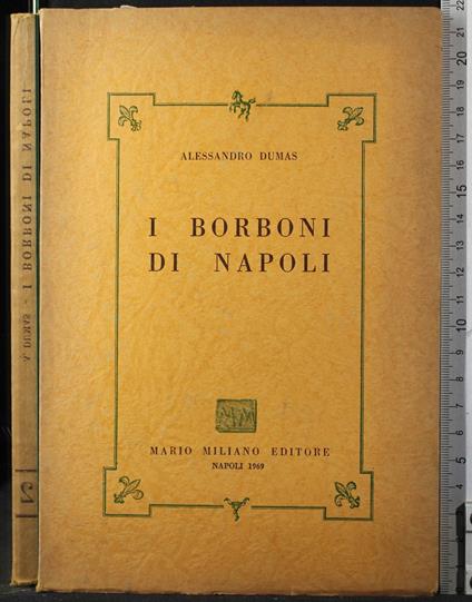 I Borboni di Napoli. Vol 2 - Alexandre Dumas - copertina