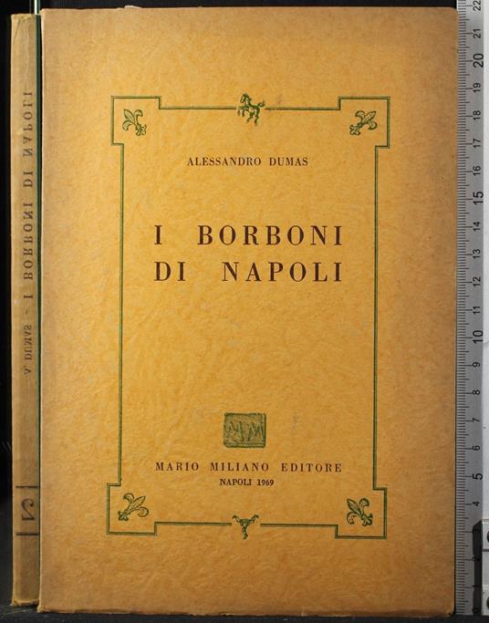 I Borboni di Napoli. Vol 2 - Alexandre Dumas - copertina