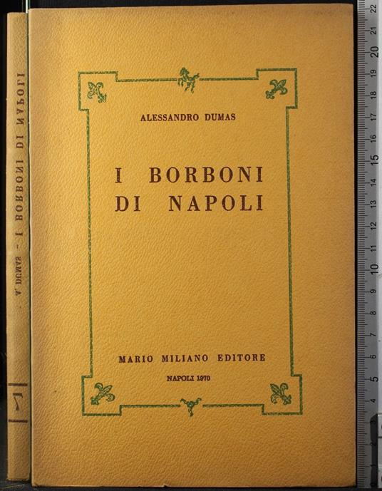 I Borboni di Napoli. Vol 7 - Alexandre Dumas - copertina