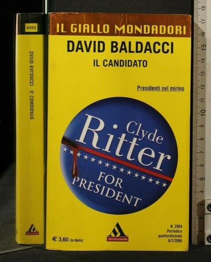 Il Candidato - David Baldacci - copertina