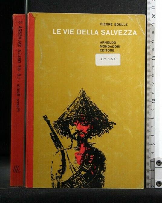 Le Vie Della Salvezza - Pierre Boulle - copertina