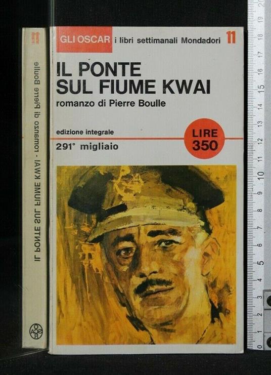 Il Ponte Sul Fiume Kwai - Pierre Boulle - copertina