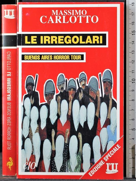 Le irregolari - Massimo Carlotto - copertina