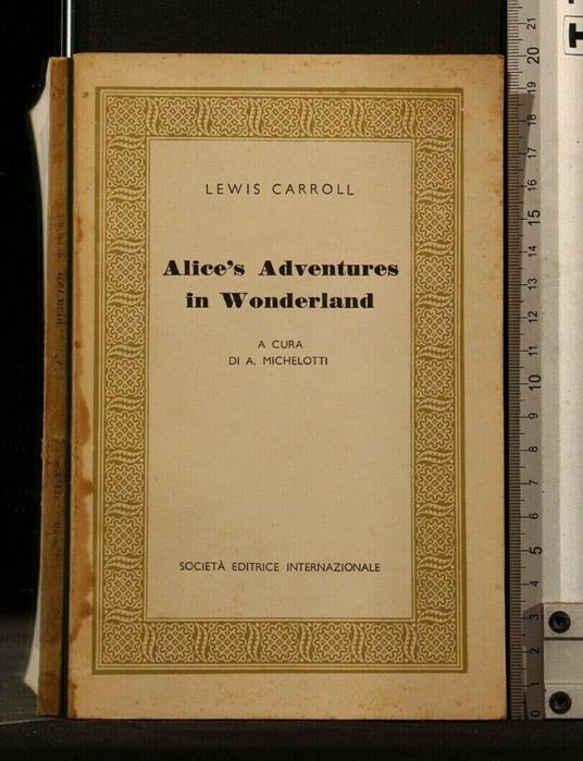 AlicèS Adventures in Wonderland - Lewis Carroll - copertina