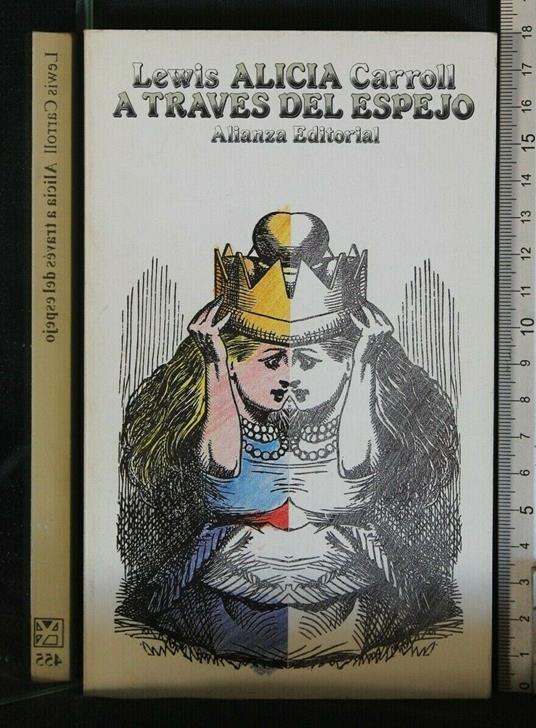 Alicia a Treves Del Espejo - Lewis Carroll - copertina