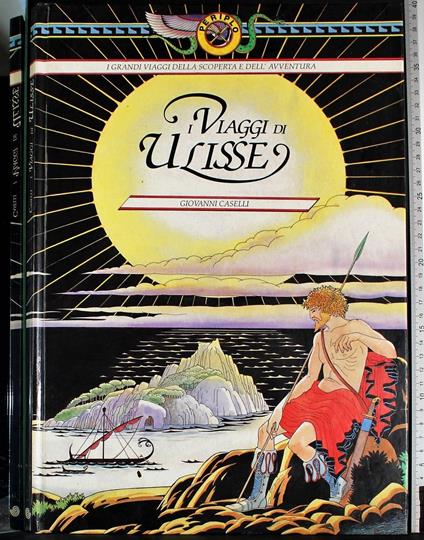 I viaggi di Ulisse - Giovanni Caselli - copertina