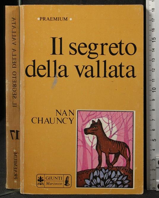 Il Segreto Della - Nan Chauncy - copertina