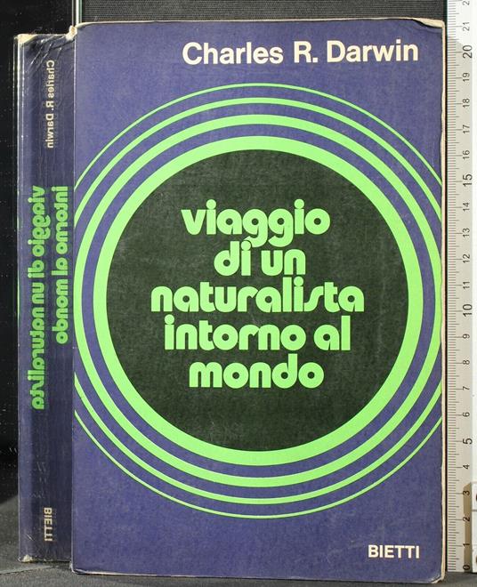 Viaggio di Un Naturalista Intorno Al Mondo - Charles Darwin - copertina