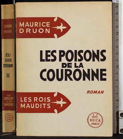 Le poisons de la couronne - Maurice Druon - copertina