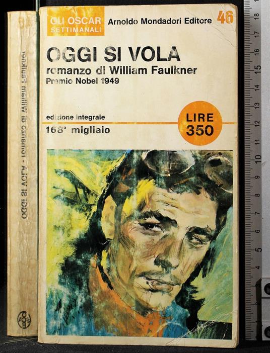 Oggi si vola - William Faulkner - copertina