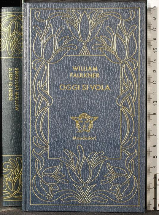 Oggi si vola - William Faulkner - copertina