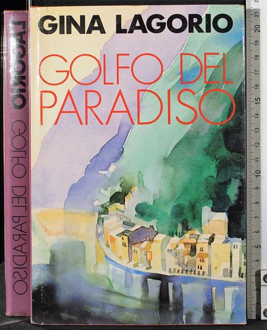 Golfo del paradiso - Gina Lagorio - copertina