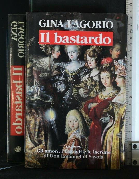 Il Bastardo - Gina Lagorio - copertina