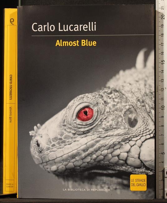 Almost blue - Carlo Lucarelli - copertina