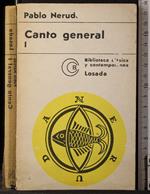 Canto general. Vol I