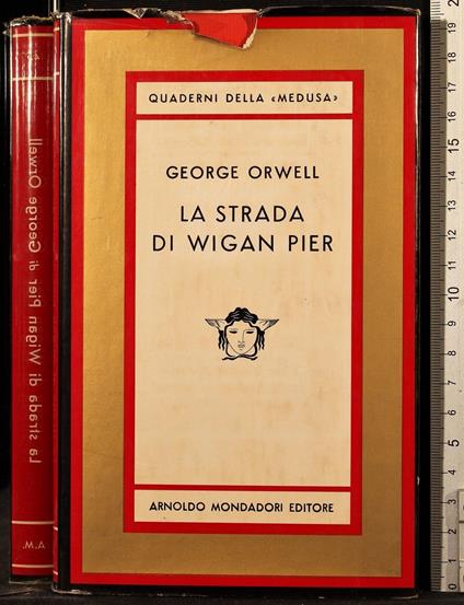 La strada di Wigan Pier - George Orwell - copertina