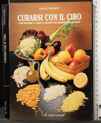 Curarsi con il cibo - Paolo Pigozzi - copertina