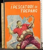 I pescatori di Trepang