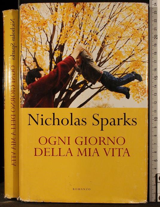 Le pagine della nostra vita di Nicholas Sparks - Libri usati su
