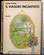 Il viaggio incantato