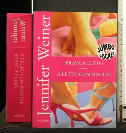 Brava a Letto a Letto con Maggie - Jennifer Weiner - copertina