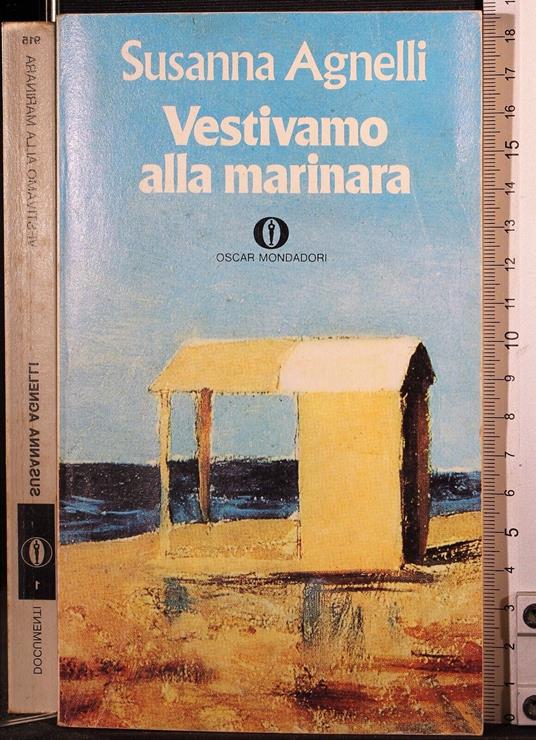 Vestivamo alla marinara - Susanna Agnelli - copertina