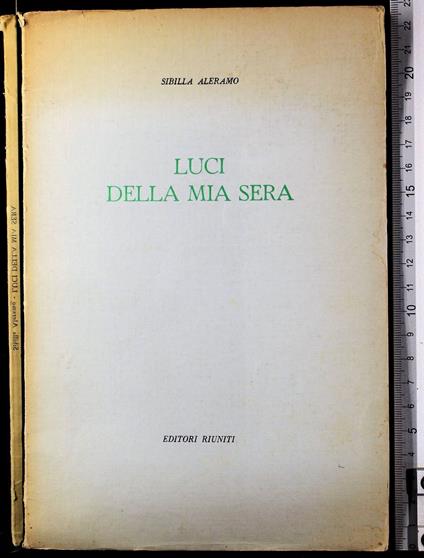 Luci della mia sera - Sibilla Aleramo - copertina