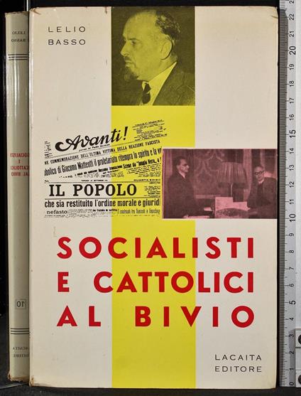 Socialisti e cattolici al bivio - Lelio Basso - copertina