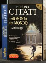 L' Armonia Del Mondo Miti D'Oggi